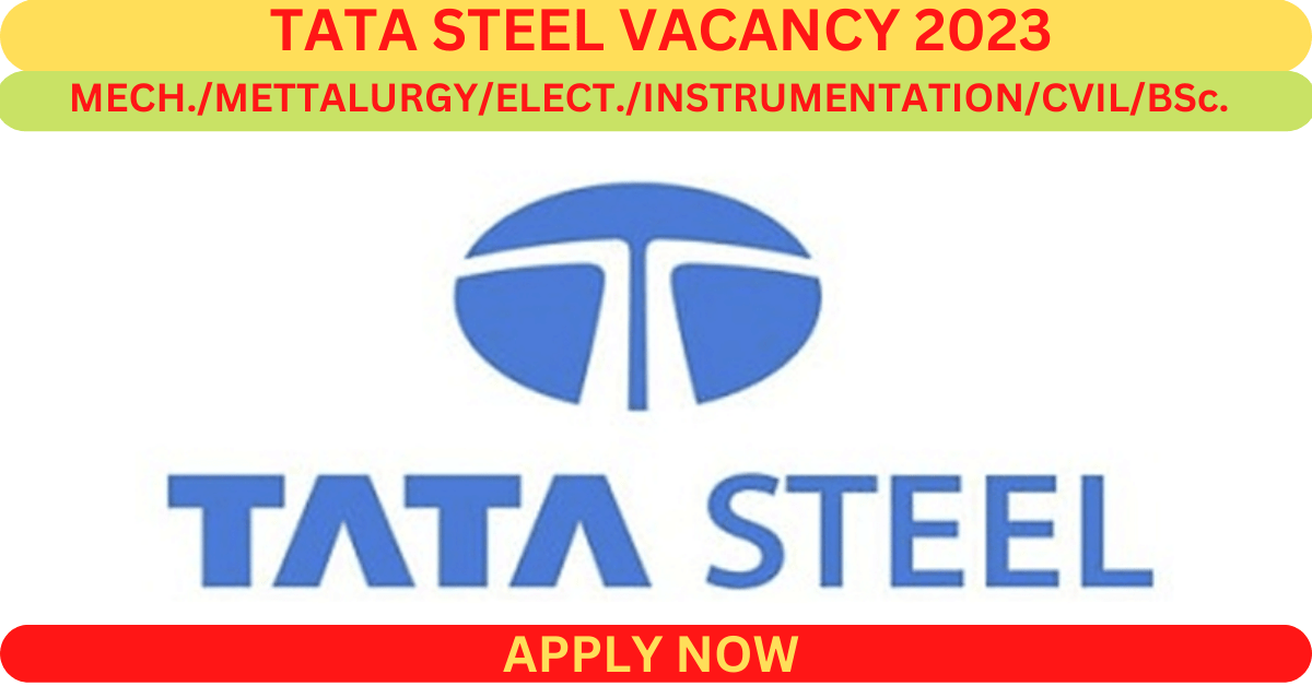 TATA Steel Engineer Trainee Recruitment 2023