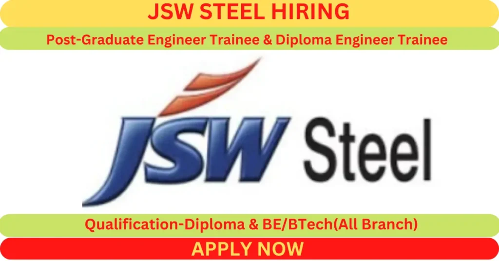JSW Steel Vacancy For GET & DET