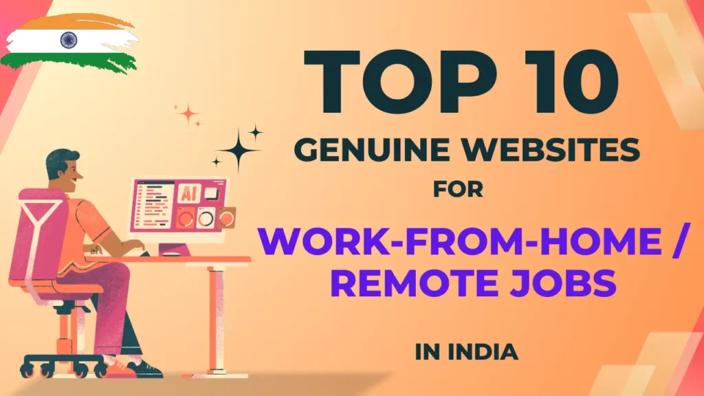 Top 10 Genuine Websites to Find High-Paying Work-from-Home Jobs in India