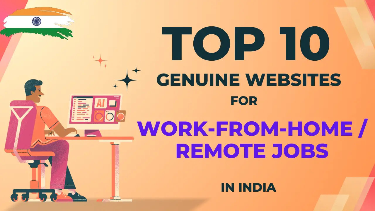 Top 10 Genuine Websites to Find High-Paying Work-from-Home Jobs in India