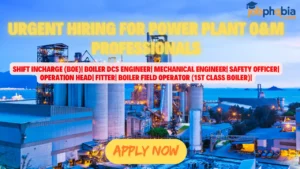 Urgent Hiring for Power Plant O&M Professionals