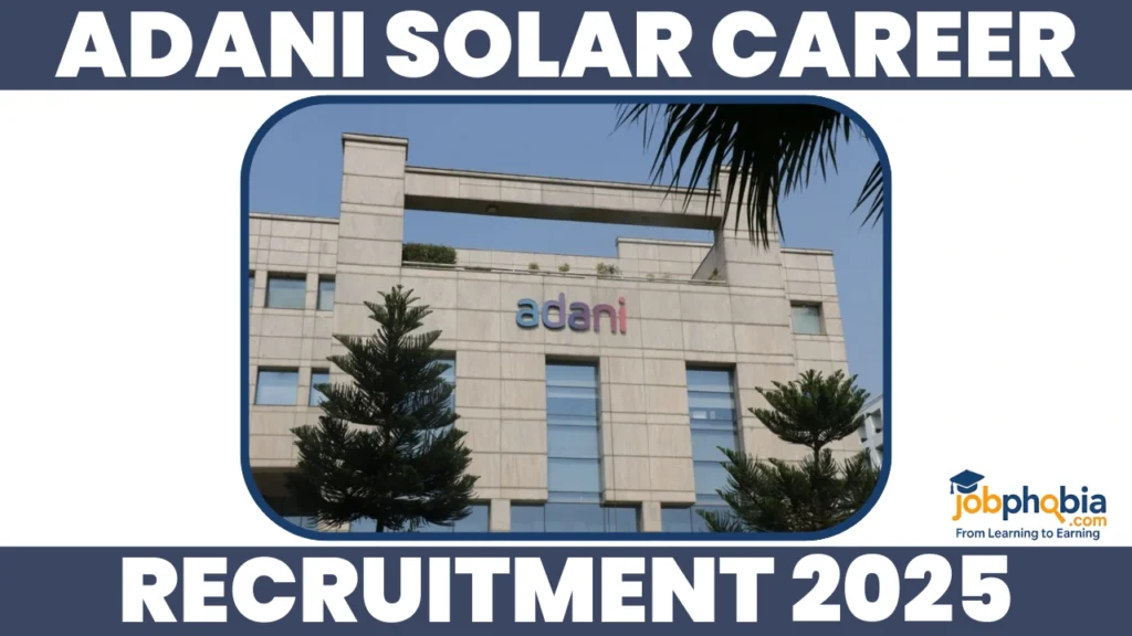 Adani Solar Career Opportunity 2025
