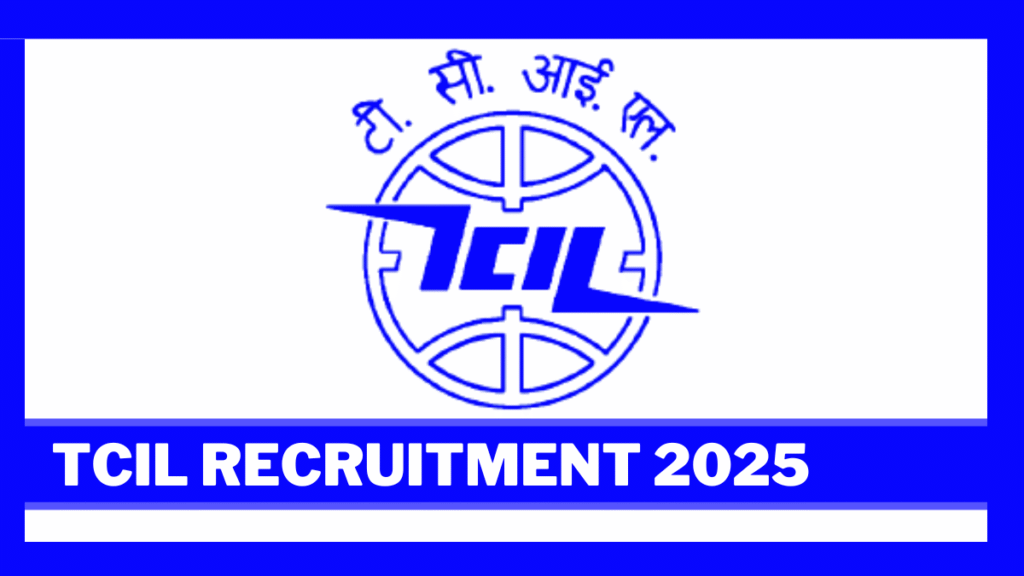 TCIL Recruitment 2025