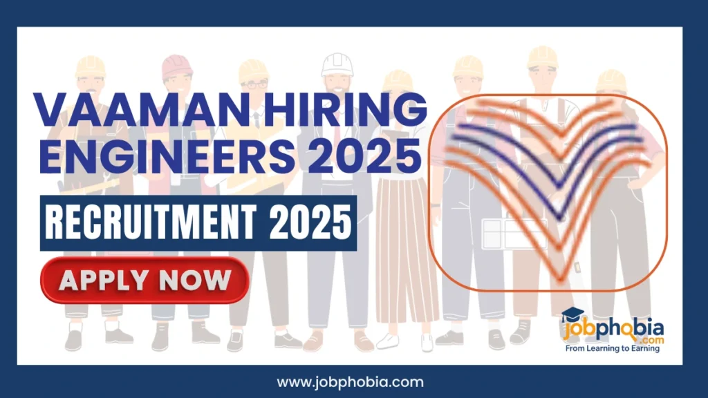 Vaaman Hiring Engineers 2025