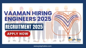 Vaaman Hiring Engineers 2025