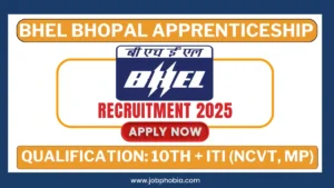 BHEL Bhopal Apprenticeship Recruitment 2025
