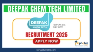 Deepak Chem Tech Limited Hiring 2025