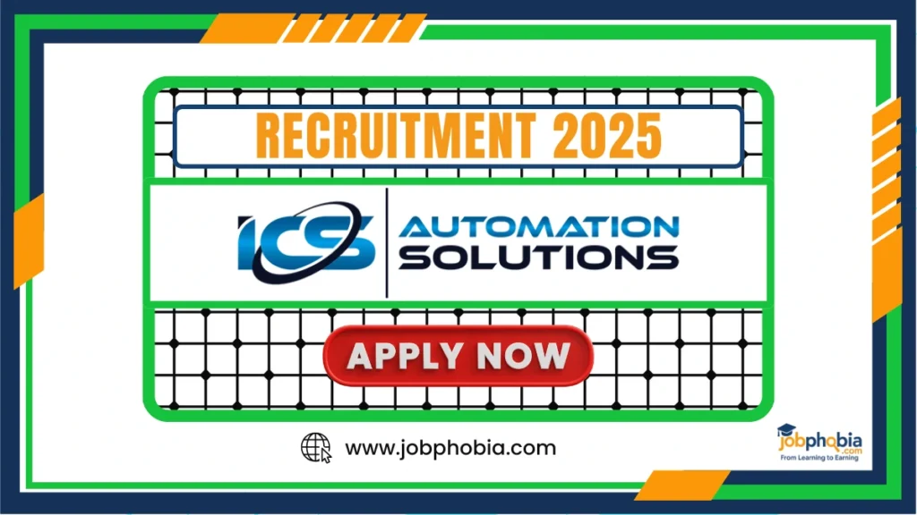 ICS Industrial Automation Engineer Recruitment 2025