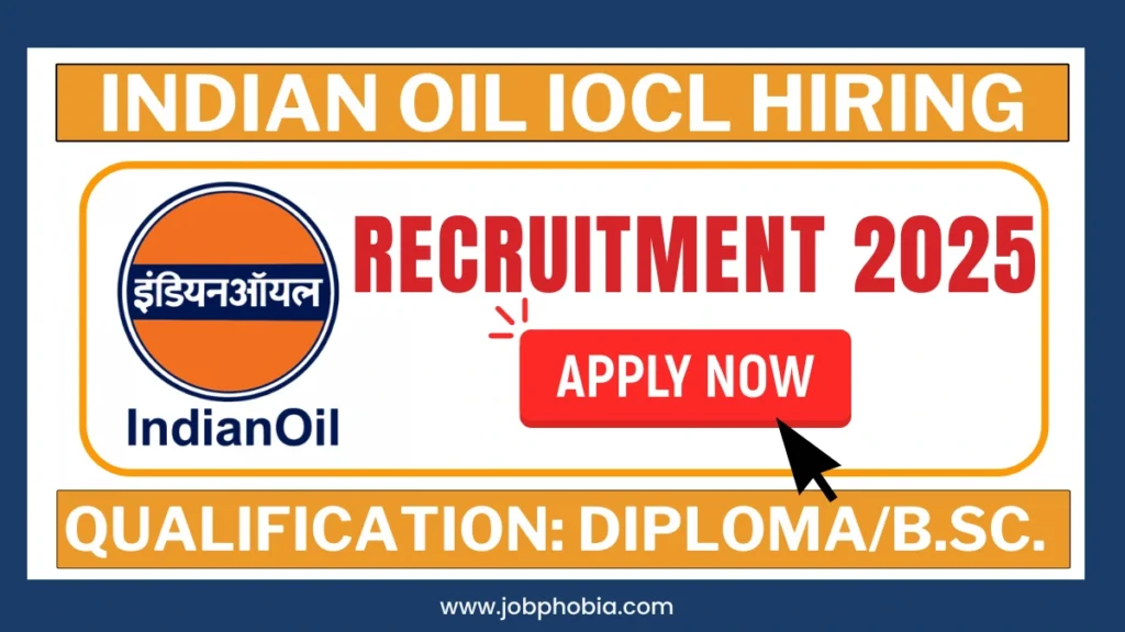 Indian Oil IOCL Hiring 2025