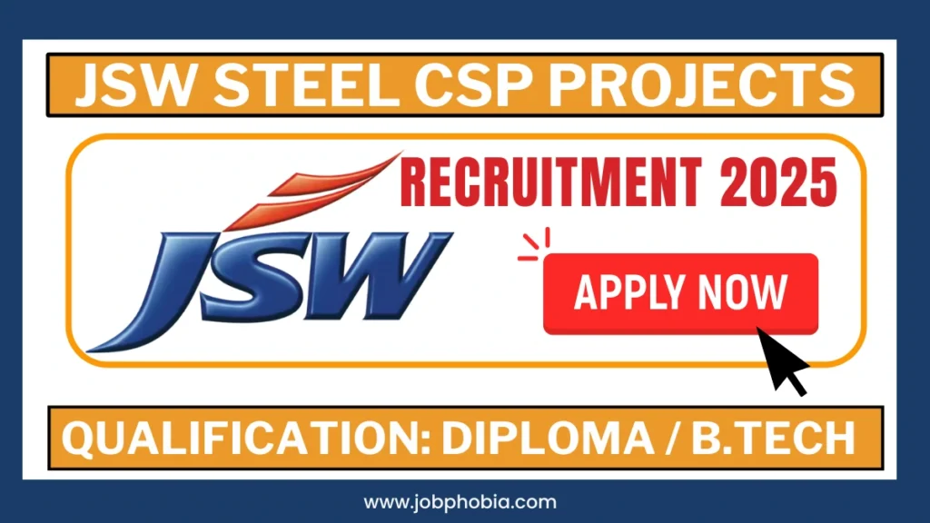 JSW Steel CSP Projects Hiring 2025