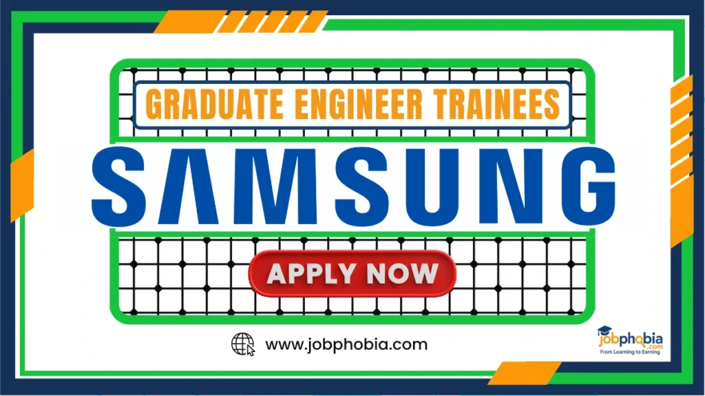Samsung C and T India GET Recruitment 2025