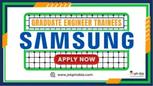 Samsung C and T India GET Recruitment 2025