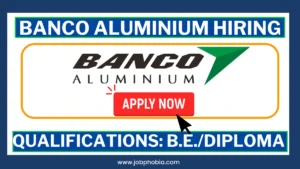 Banco Aluminium Hiring 2026