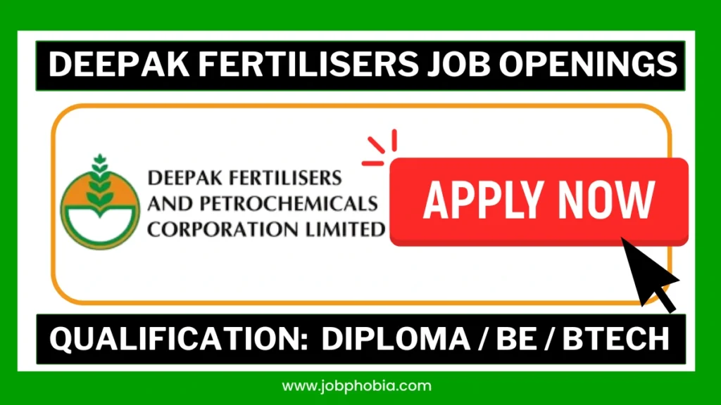 Deepak Fertilisers Job Openings 2026