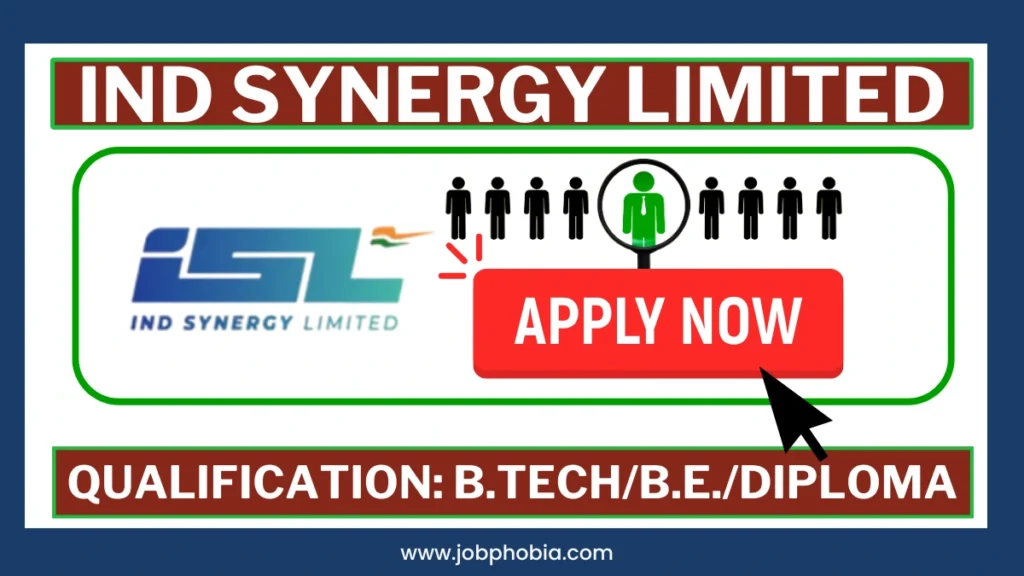 IND SYNERGY LIMITED Recruitment 2026