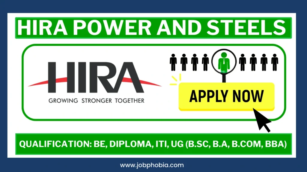 Hira Power And Steels Recruitment 2026 Notification