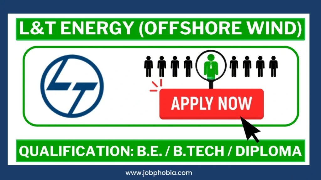 L and T Energy Offshore Wind Hiring 2026