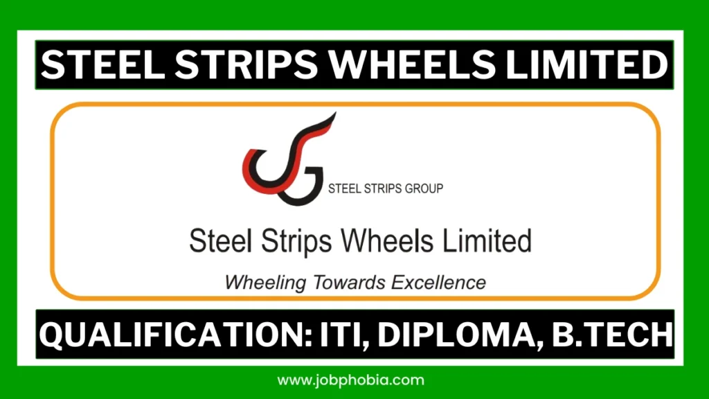 Steel Strips Wheels Limited Recruitment 2026