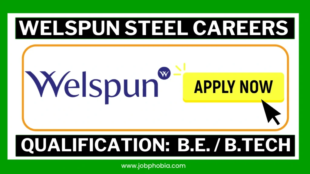 Welspun Steel Careers 2026