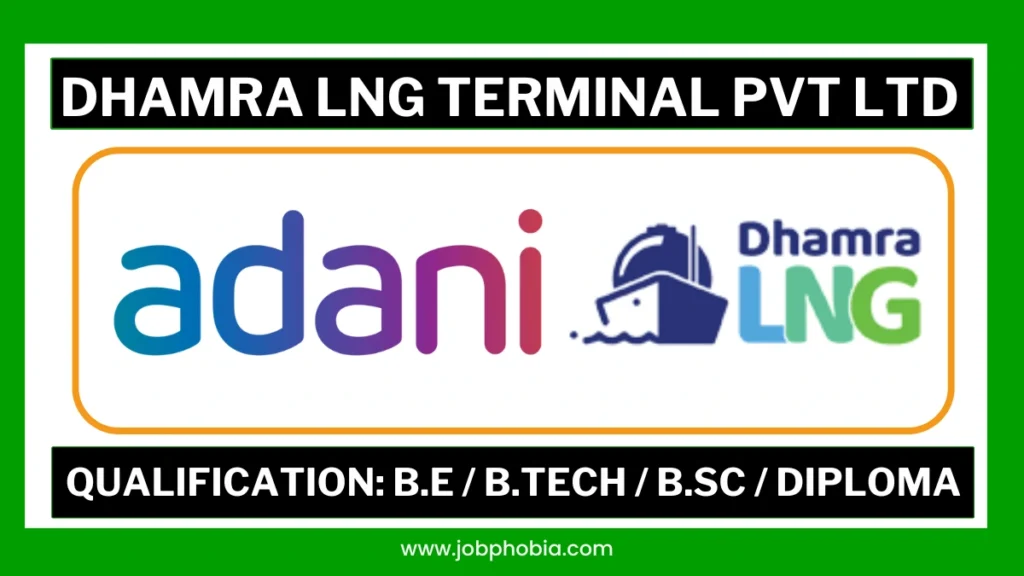 Adani Dhamra LNG Recruitment 2026