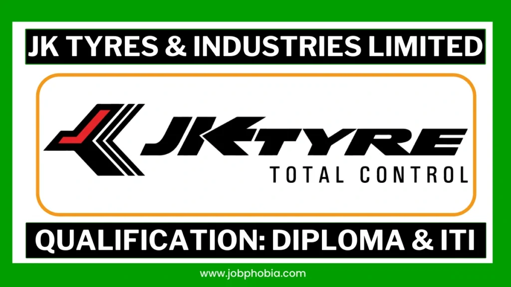 JK Tyre Recruitment 2026