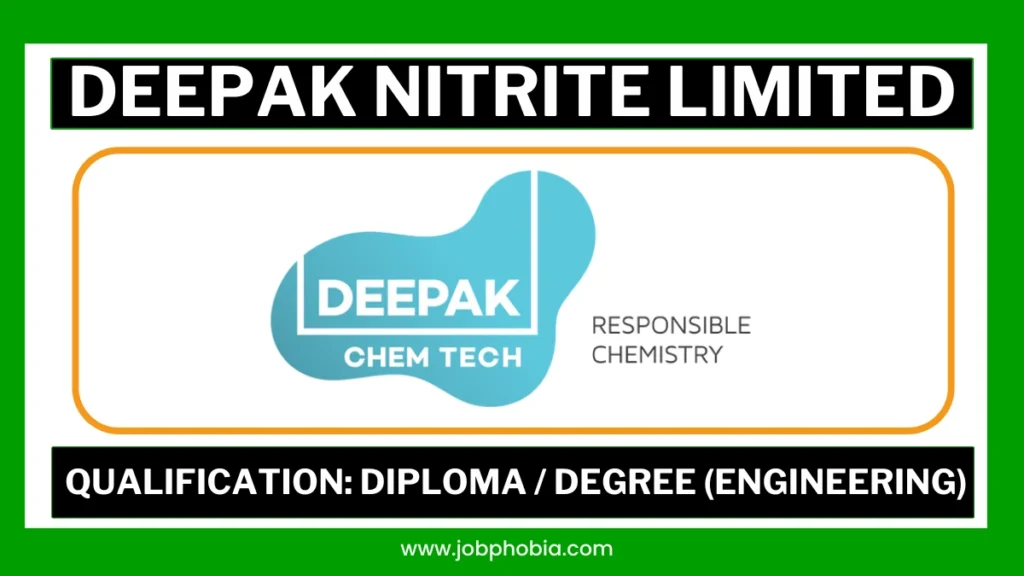 Deepak Nitrite Limited Recruitment 2026 Notification for Production and Instrumentation Engineers