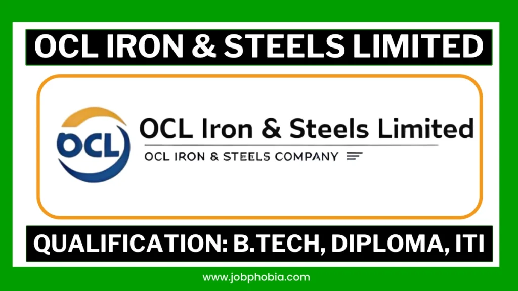 Hiring poster for OCL Iron & Steels Limited Recruitment 2026 for CPP Electrical and E&I departments in Odisha.