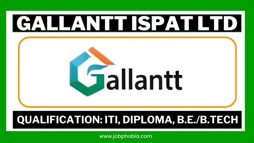 Gallantt Ispat Ltd Recruitment 2026 Job Poster for Gorakhpur Plant