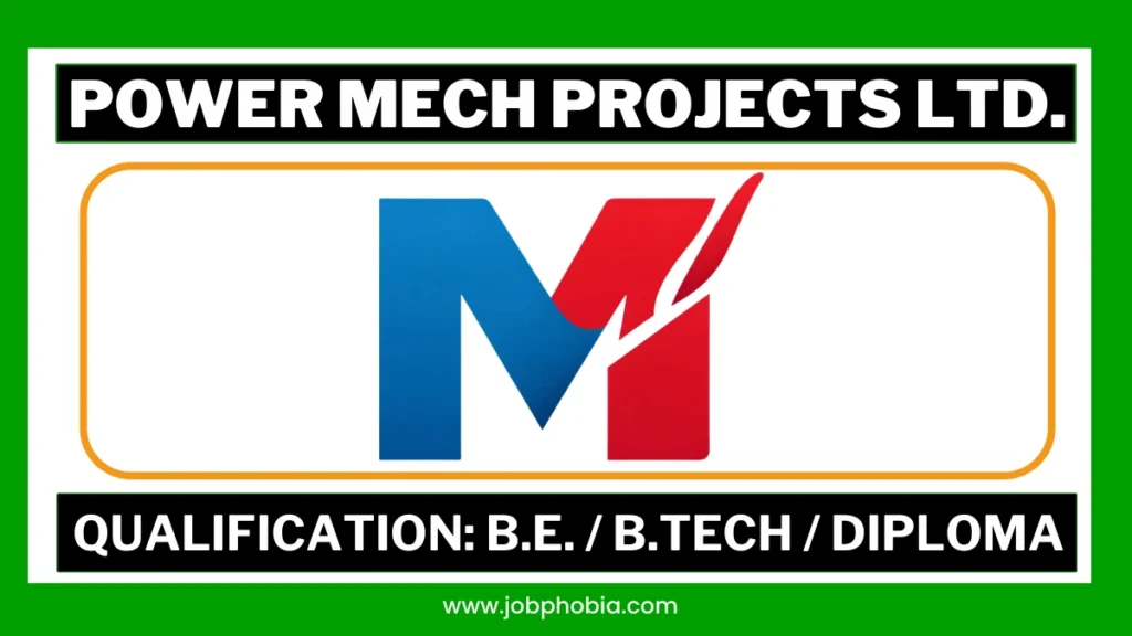 Power Mech Projects Ltd Recruitment 2026 for Engineers at MTPS Mundra Gujarat.