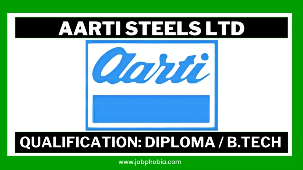 Aarti Steels Ltd Recruitment 2026 for Operator and Electrician Jobs in Cuttack