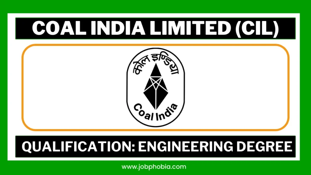 Coal India Limited (CIL) Recruitment 2026