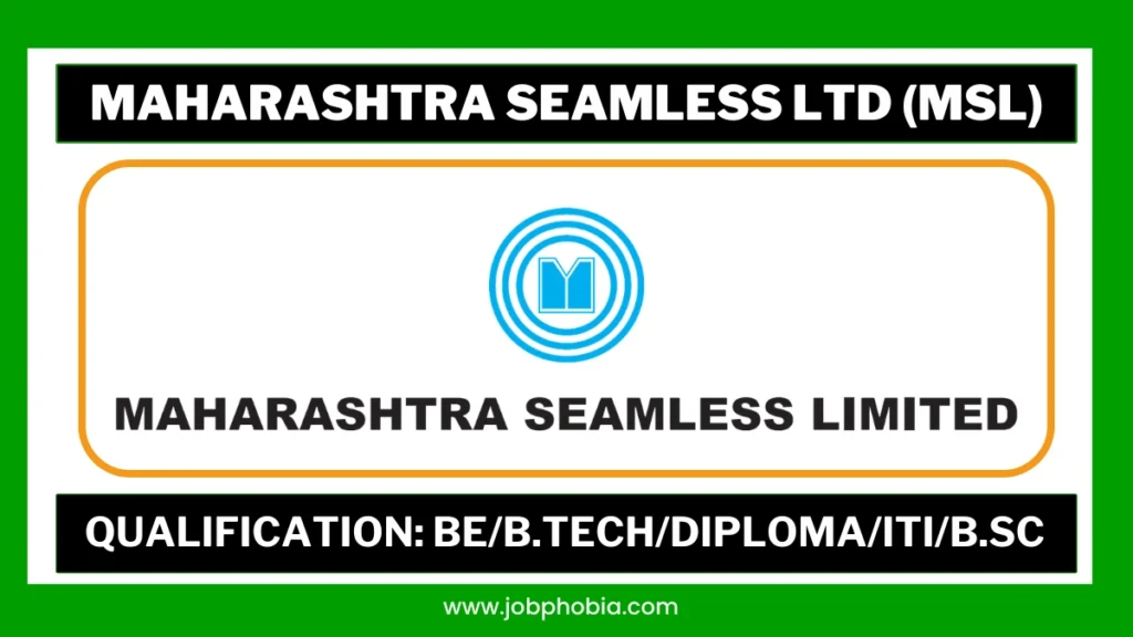 Maharashtra Seamless Ltd Recruitment 2026 notification for Production, Maintenance, Engineer, Welder, CNC Operator, Electrician and Helper posts
