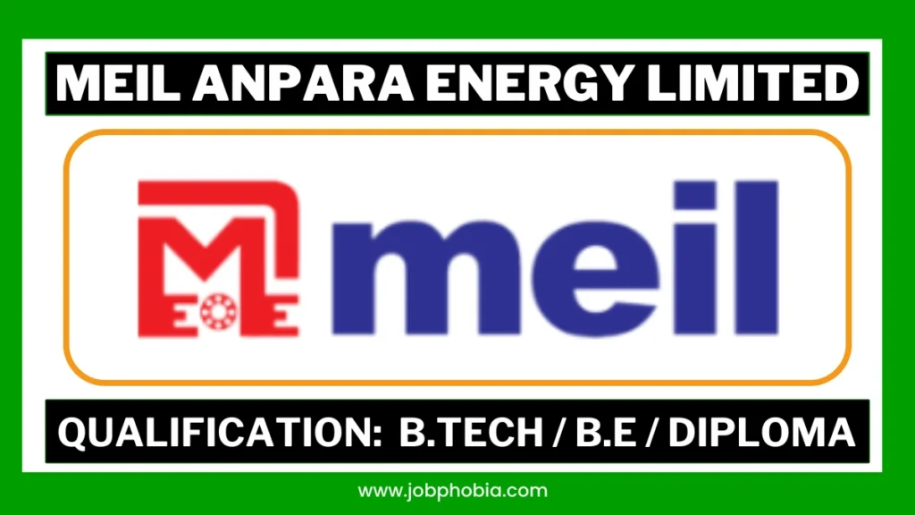 MEIL Anpara Energy Limited Recruitment 2026 for C&I Electrical and Operations Posts in Uttar Pradesh