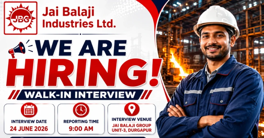 Jai Balaji Industries Recruitment 2026 walk-in interview for engineers, technicians, operators and trainees