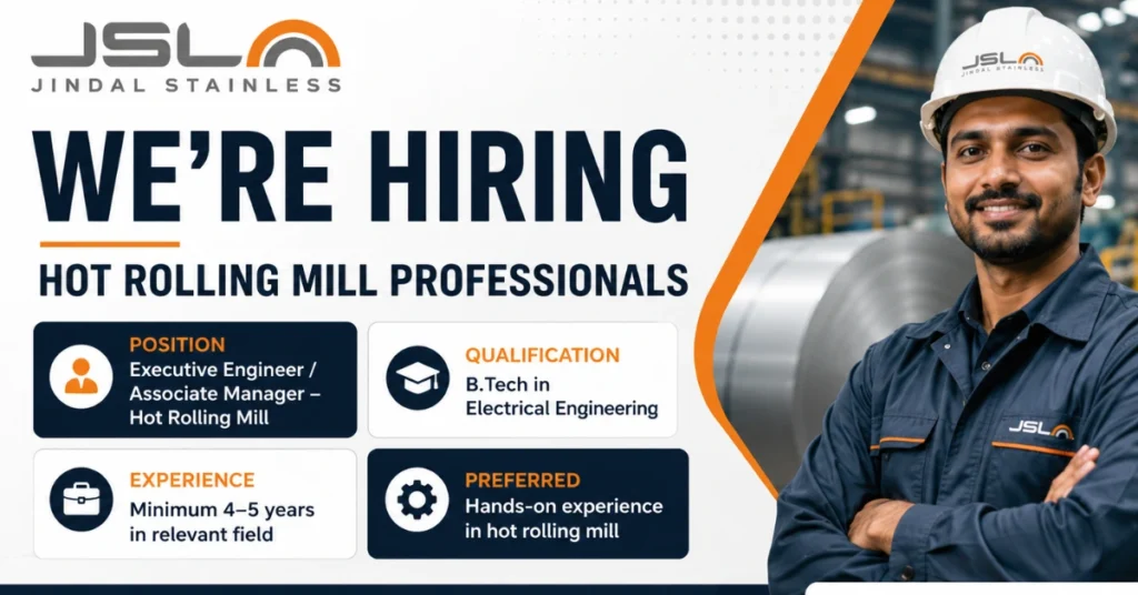 Jindal Stainless Hiring 2026 featured image for Executive Engineer and Associate Manager Hot Rolling Mill jobs