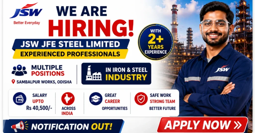 JSW JFE Steel Recruitment 2026thumbnail showing hiring opportunities for experienced professionals in the Iron and Steel Industry at Sambalpur Works, Odisha.