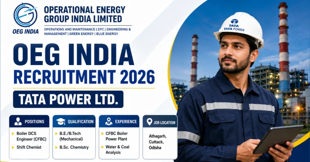 OEG India Recruitment 2026 recruitment thumbnail featuring Boiler DCS Engineer and Shift Chemist job openings at Operational Energy Group India Limited.