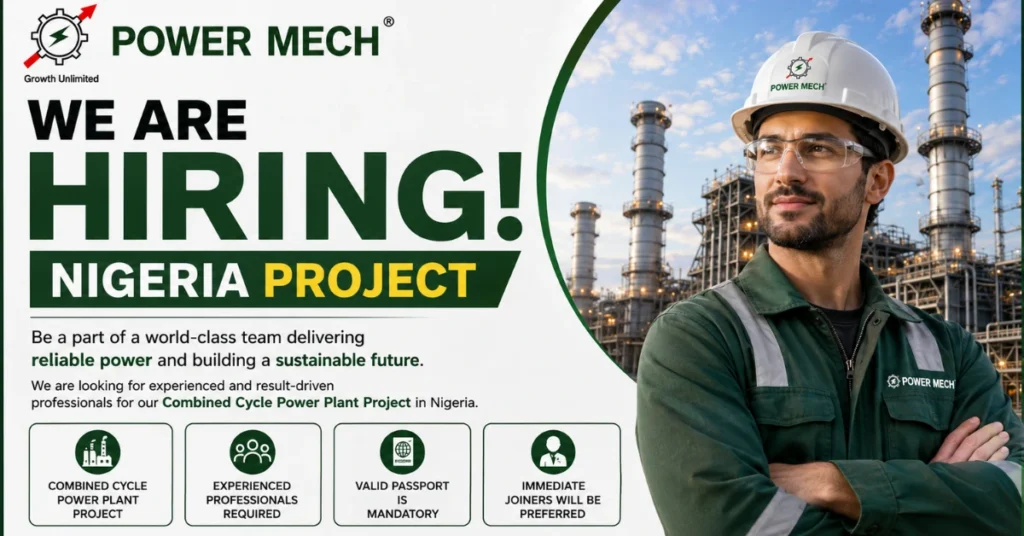 Power Mech Recruitment 2026 thumbnail for Nigeria Combined Cycle Power Plant Project engineering jobs
