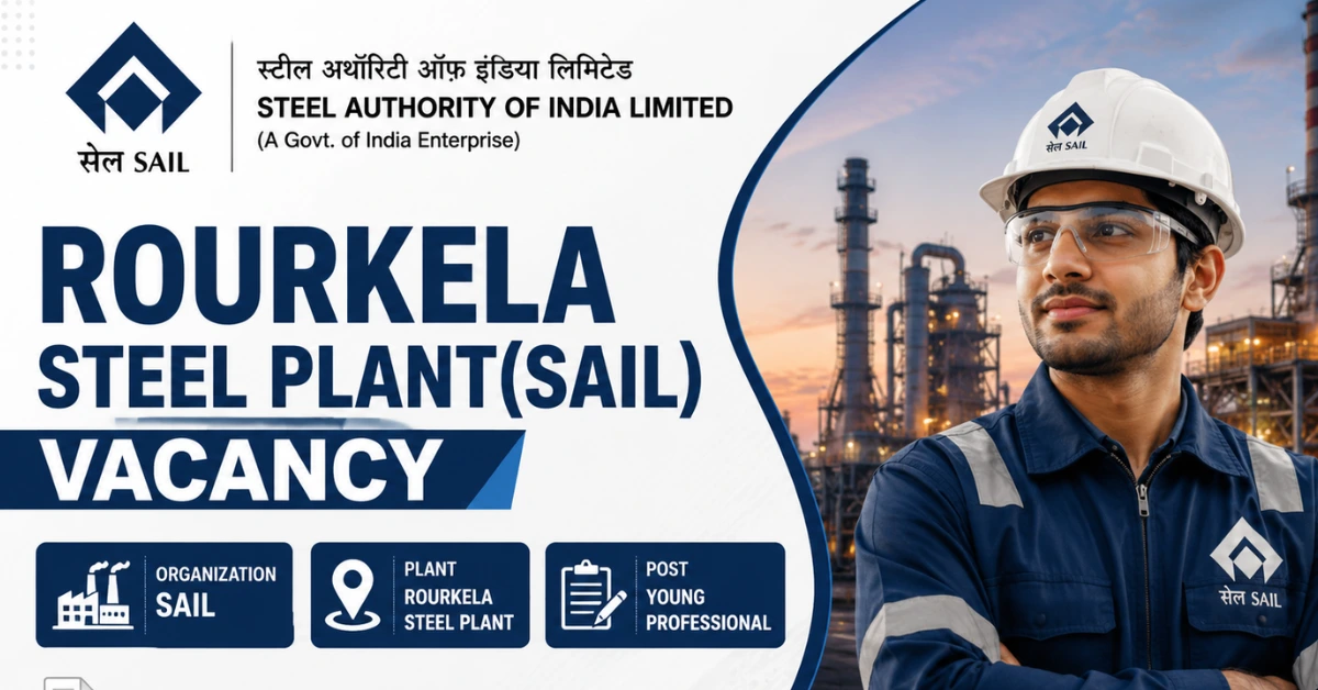 SAIL Rourkela Steel Plant Recruitment 2026 | Apply Online
