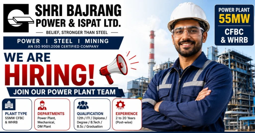 Shri Bajrang Power & Ispat Ltd Recruitment 2026 website thumbnail for Power Plant, Mechanical and DM Plant job vacancies