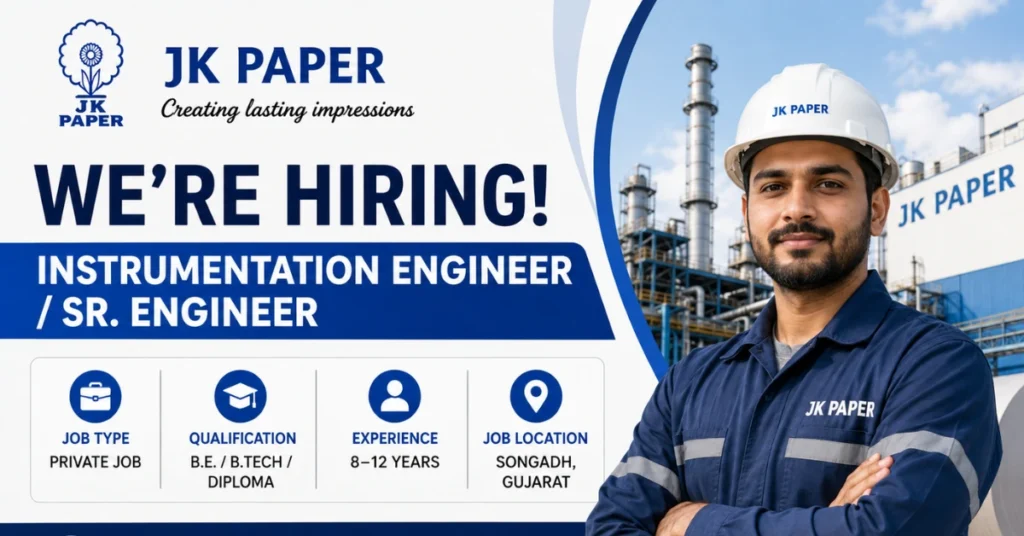 JK Paper Recruitment 2026 thumbnail featuring Instrumentation Engineer and Sr. Engineer job openings at JK Paper Ltd.