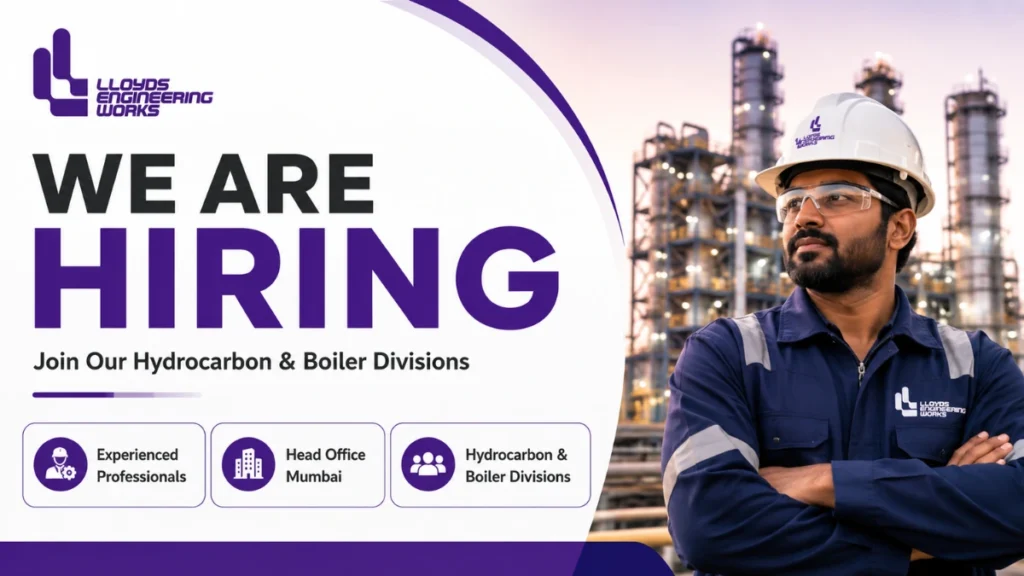 Lloyds Engineering Works Recruitment 2026 hiring for experienced professionals