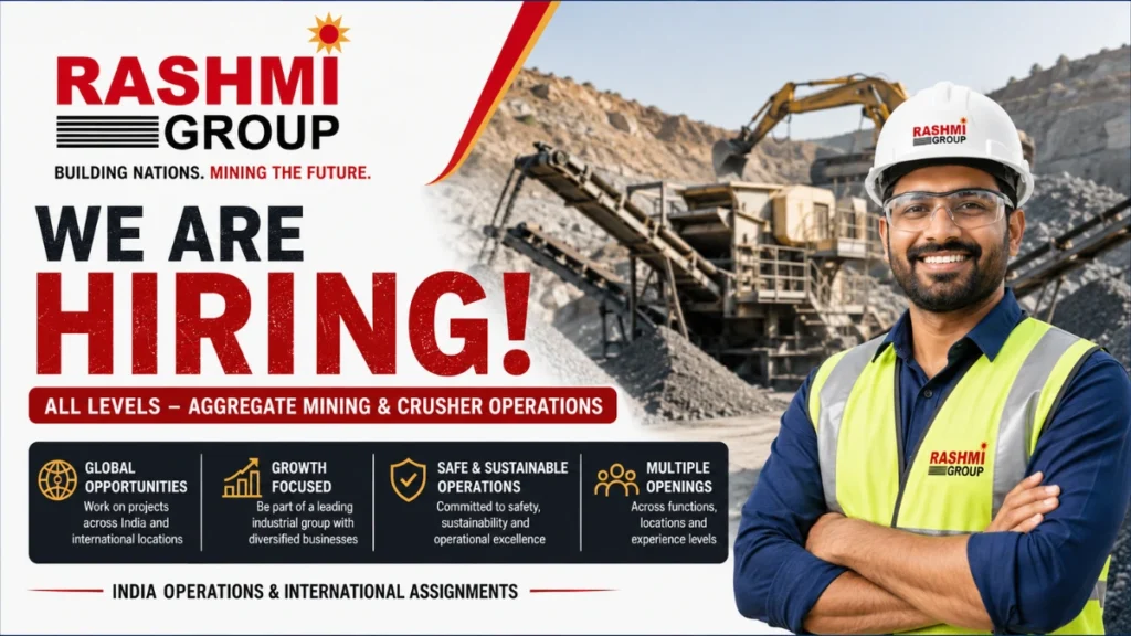 Rashmi Group Recruitment 2026 for aggregate mining and crusher operations jobs