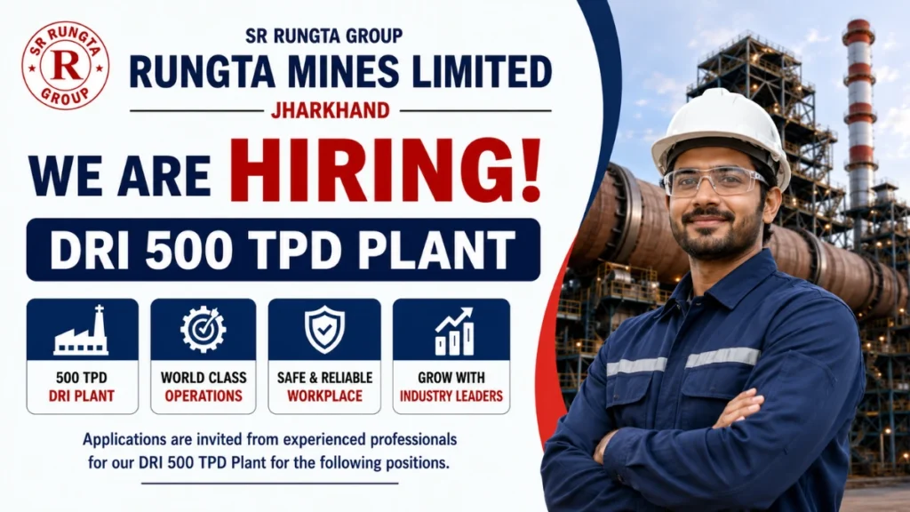 Rungta Mines Limited Recruitment 2026 for DRI 500 TPD Plant