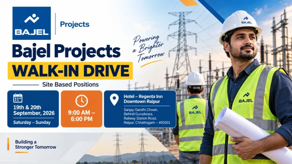 Bajel Projects Recruitment 2026 Walk-In Drive