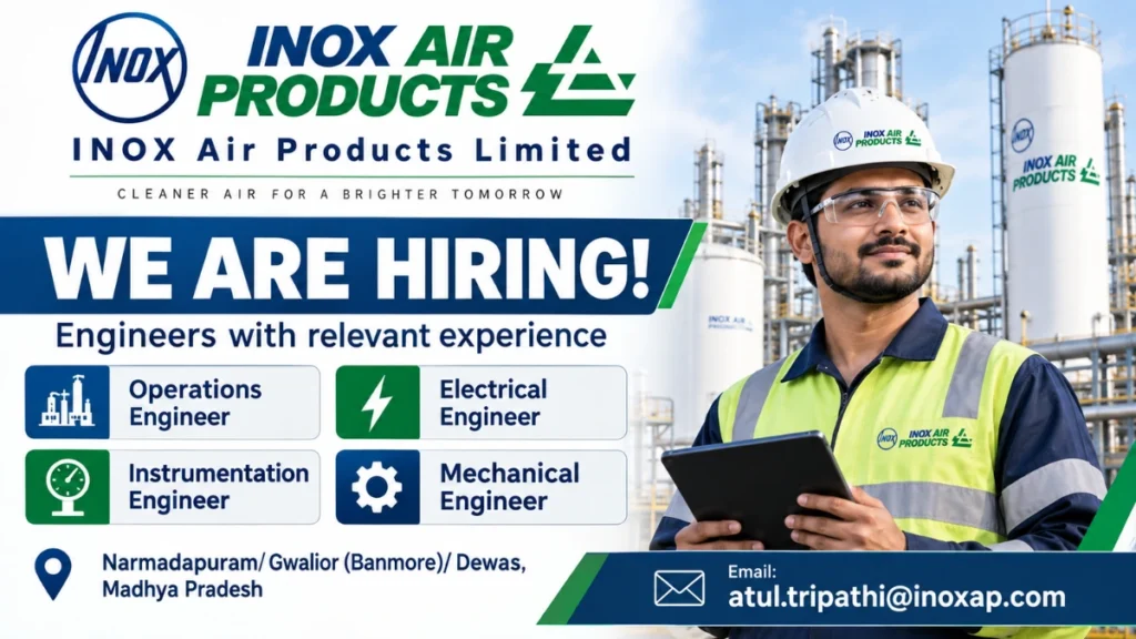 INOX Air Products Recruitment 2026 for Engineer Jobs and Hiring