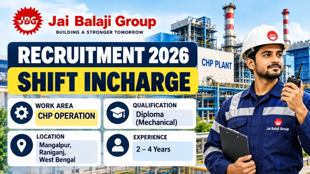 Jai Balaji Group Recruitment 2026 Shift Incharge Jobs