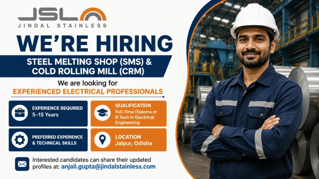 Jindal Stainless Recruitment 2026 hiring experienced Electrical Professionals