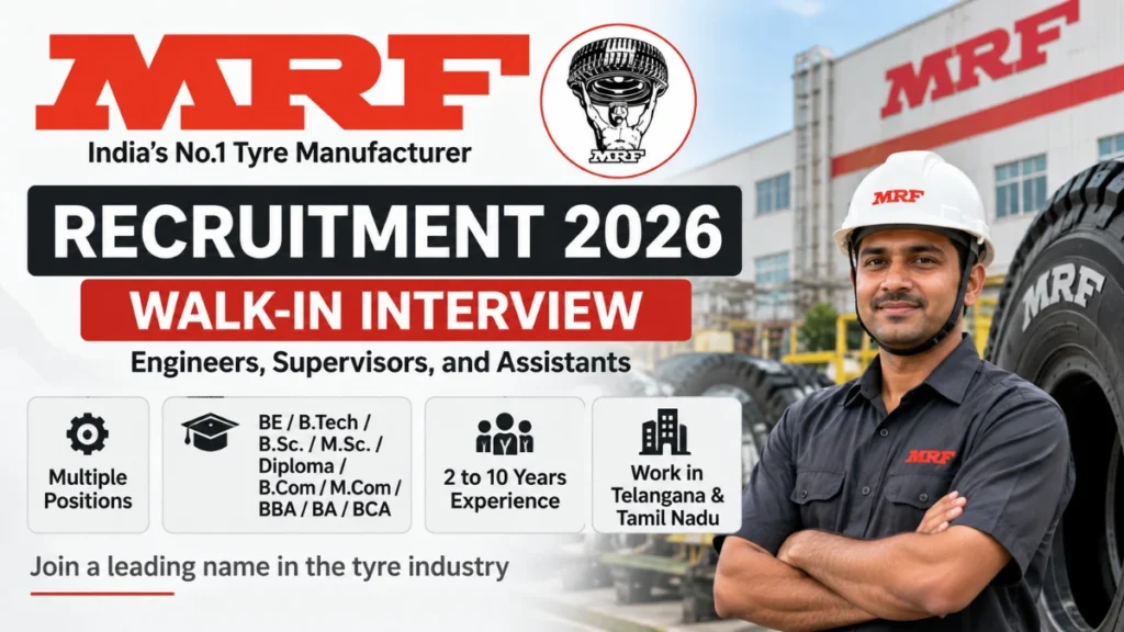 MRF Recruitment 2026 Walk-In Interview for Engineers, Supervisors and Assistants