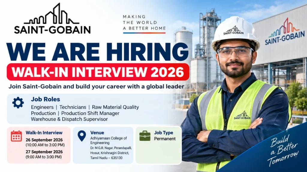 Saint-Gobain Recruitment 2026 walk-in interview for Engineers, Technicians and Supervisors